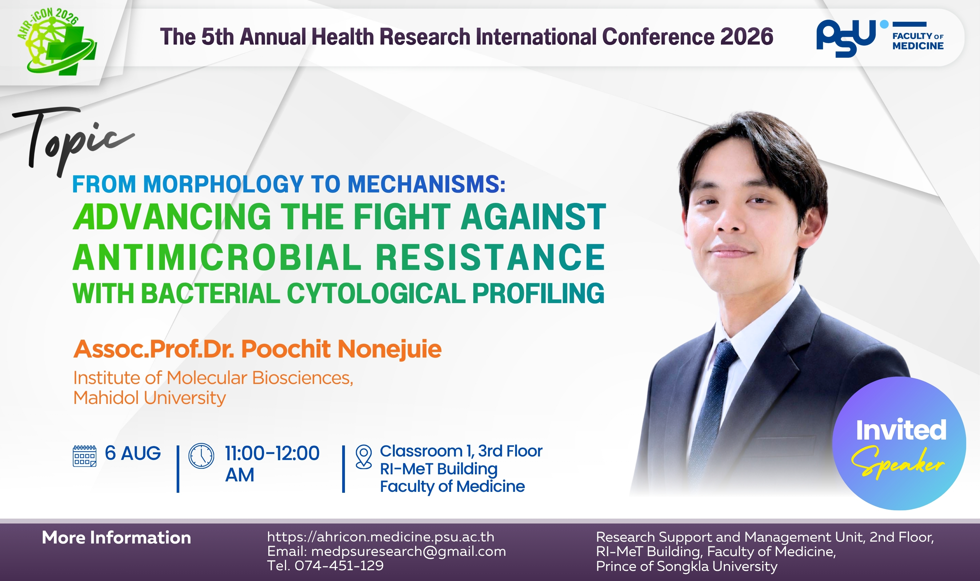 Invited session: Advancing the Fight Against Antimicrobial Resistance by Assoc. Prof. Dr. Poochit Nonejuie